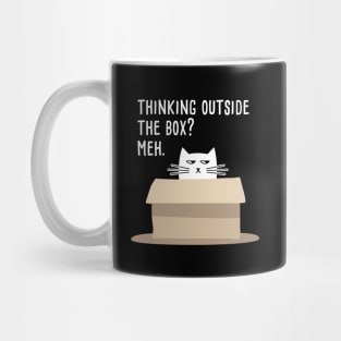 Thinking out of the Box? Meh. Funny Cat Meme Mug